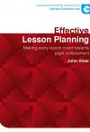 Effective Lesson Planning: Making every lesson count towards pupil achievement