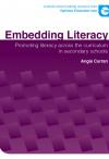 Embedding Literacy: Promoting literacy across the curriculum in secondary schools