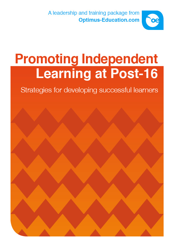 Promoting Independent Learning at Post-16: Strategies for developing successful learners