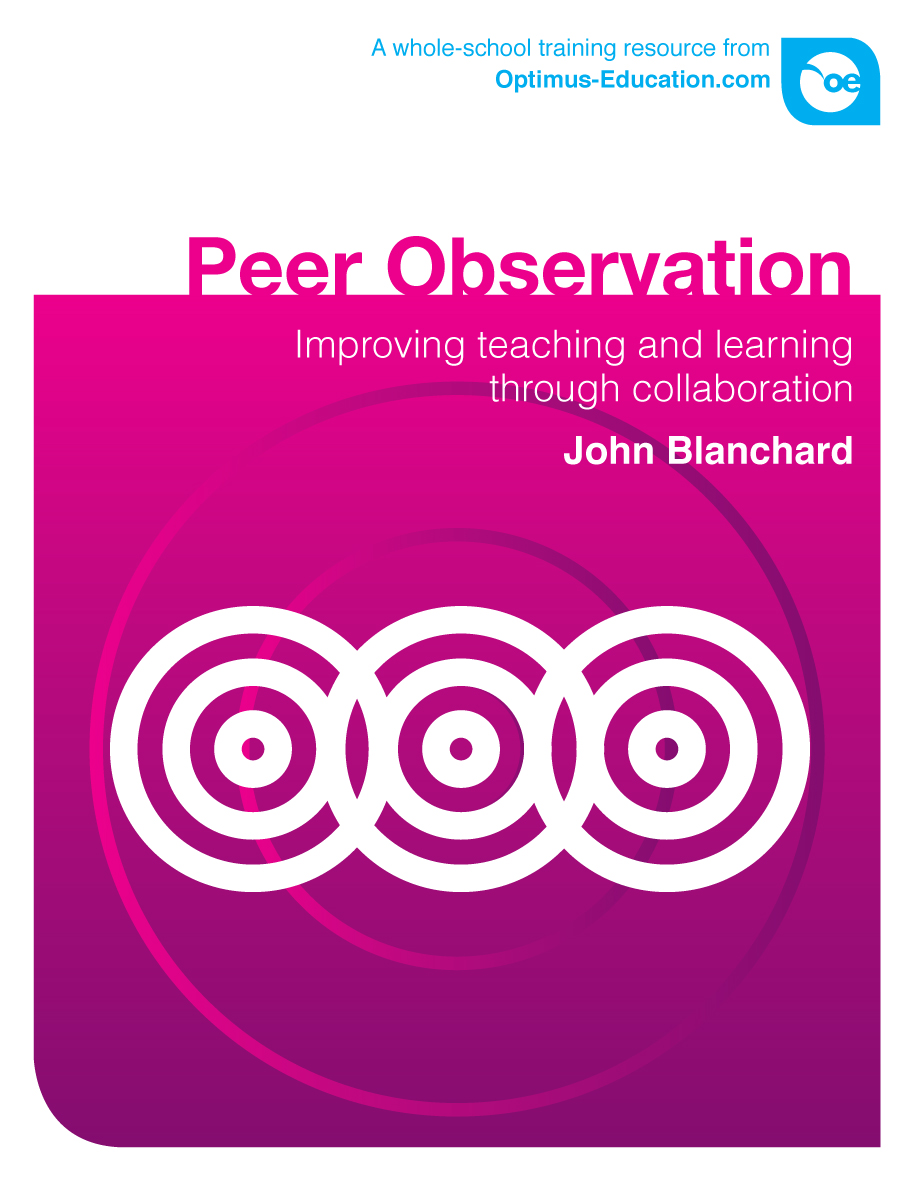 Peer Observation: Improving teaching and learning through collaboration