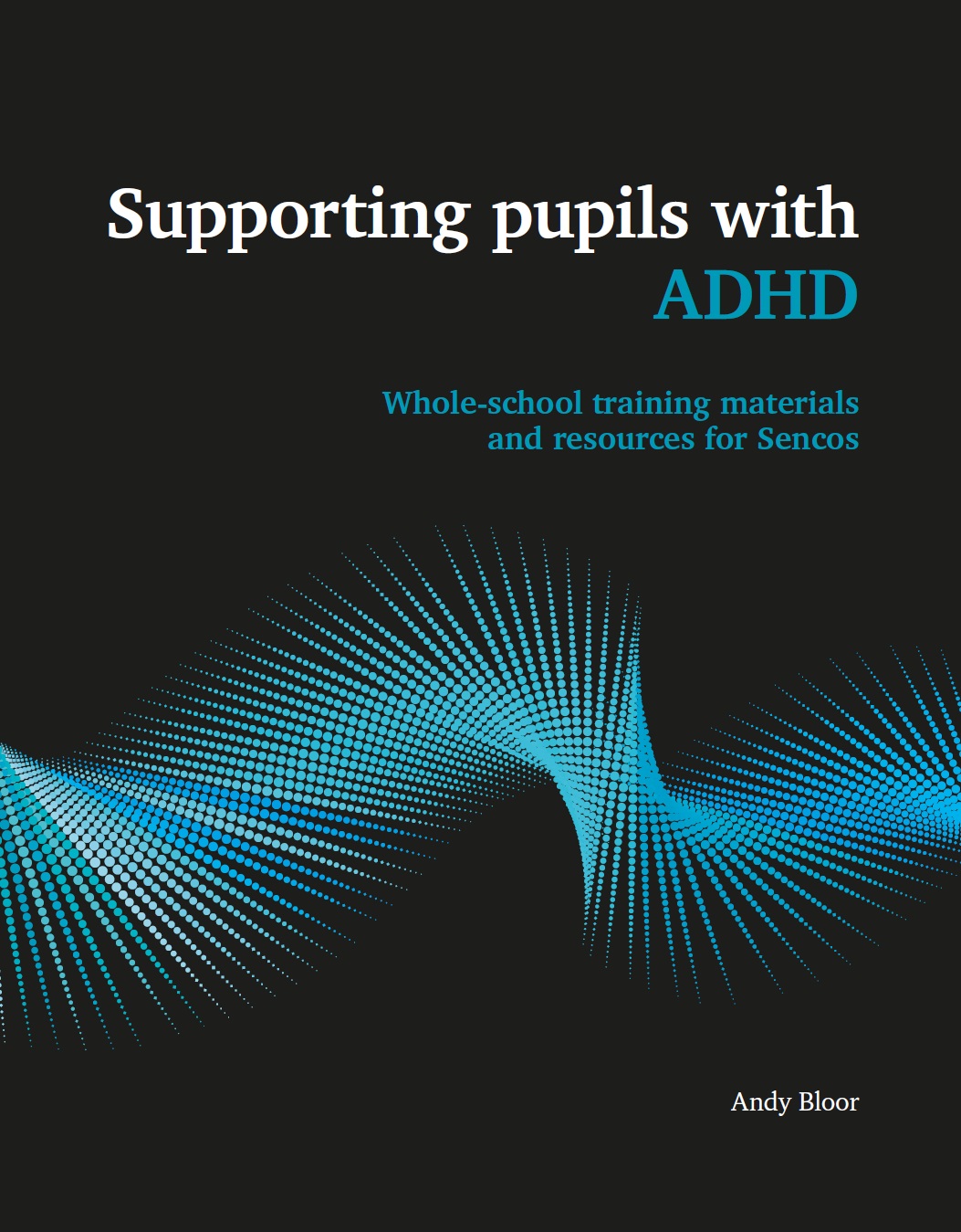 Supporting Pupils with ADHD