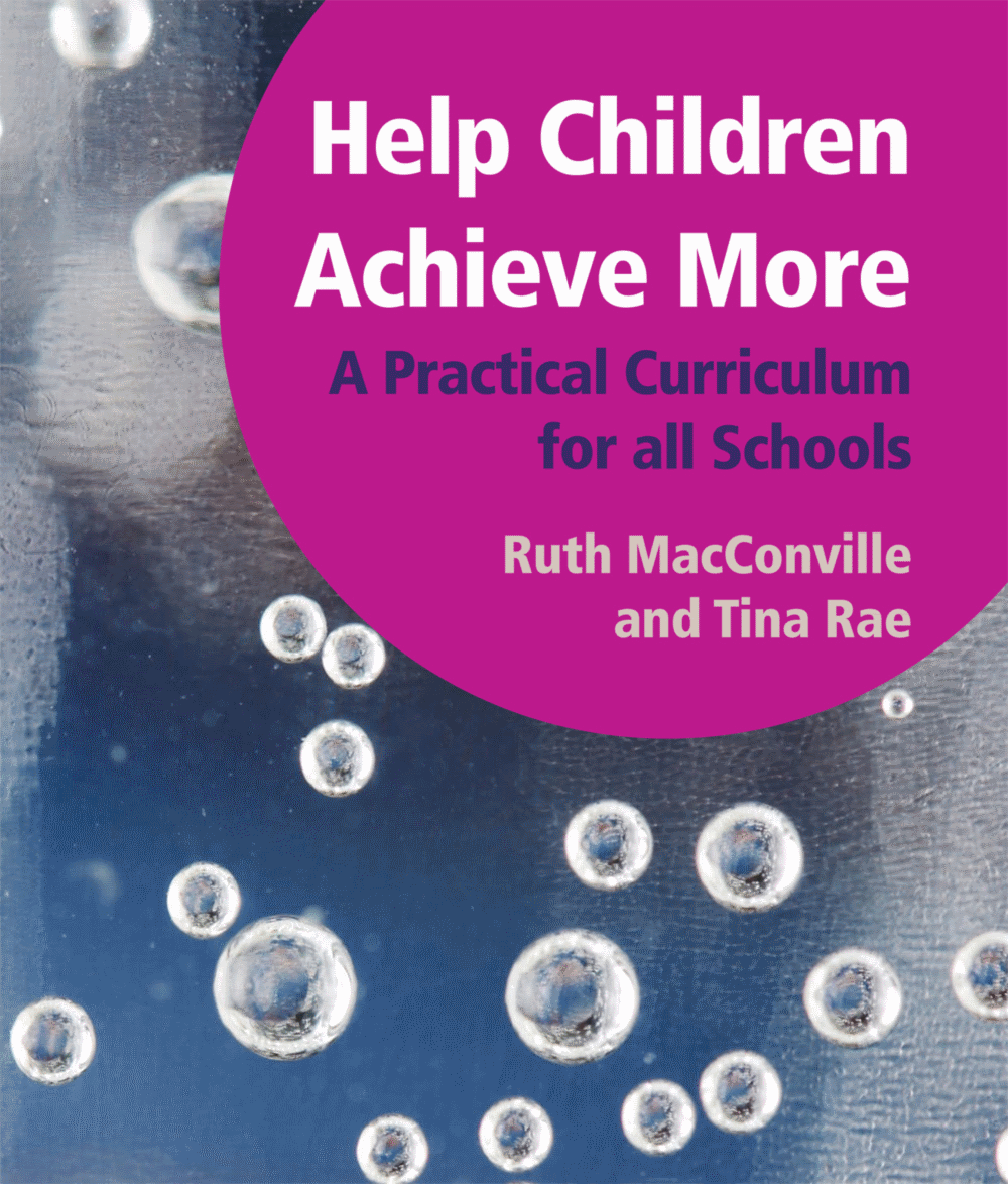 Help Children Achieve More: A Practical Curriculum for all Schools ...