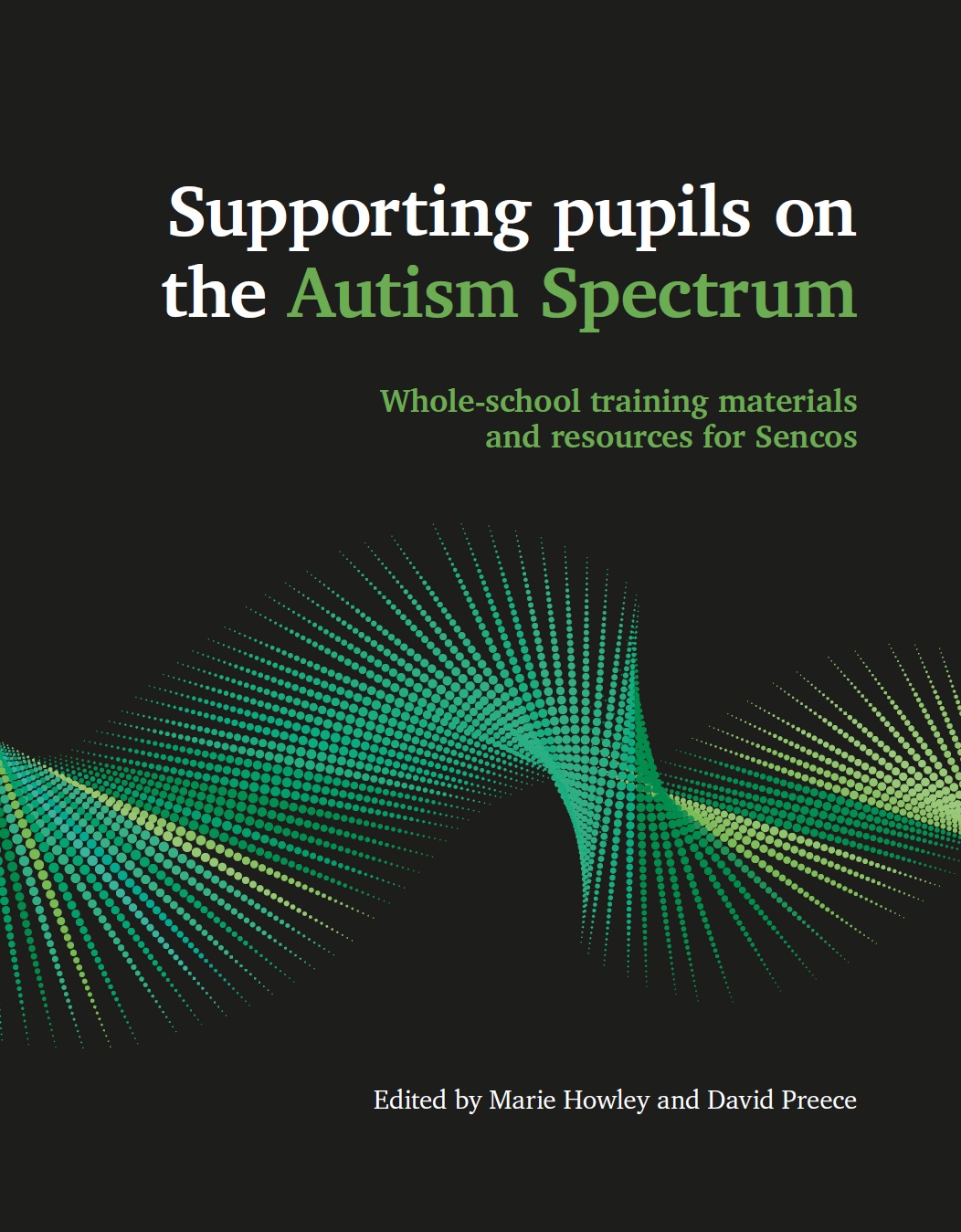 Supporting Pupils on the Autism Spectrum